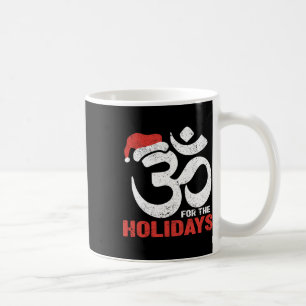 Om For The Holidays Funny Christmas Yoga Teacher M Coffee Mug