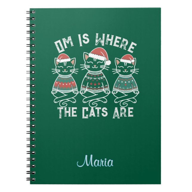 Om Is Where the Cats Are Festive Holiday Notebook (Front)