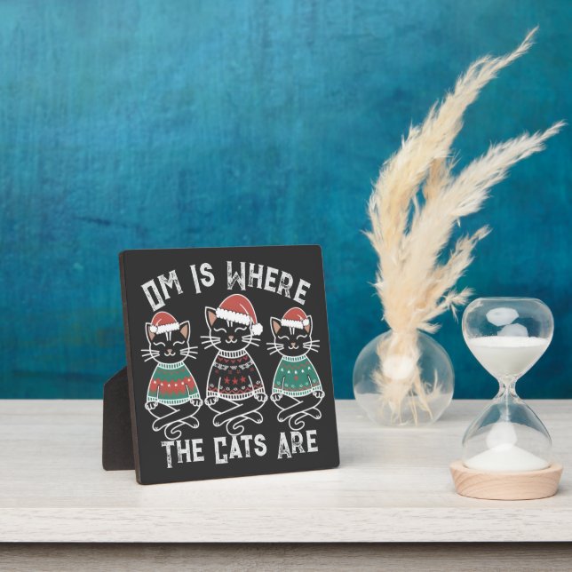 Om Is Where the Cats Are Festive Plaque (Insitu)