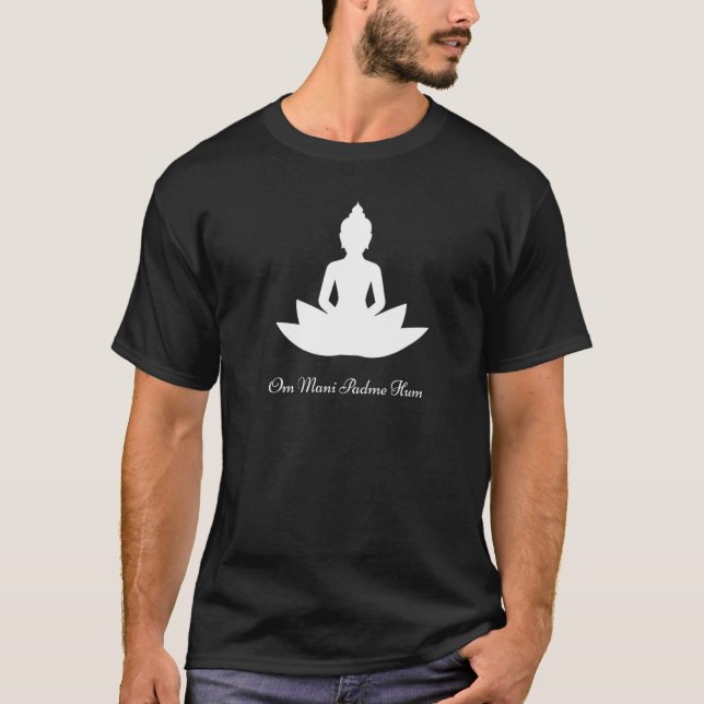 Om Mani Padme Hum Buddha And Lotus Meditation Mant T-Shirt (Front)