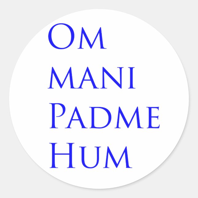 Om Mani Padme Hum Classic Round Sticker (Front)