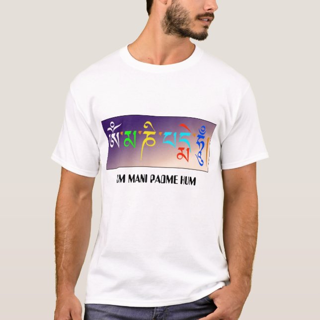OM MANI PADME HUM T-Shirt (Front)