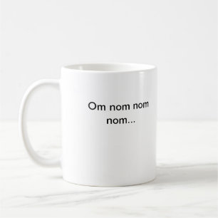 Om nom coffee mug