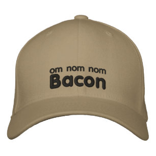 OM NOM NOM BACON Love Embroidered Hat