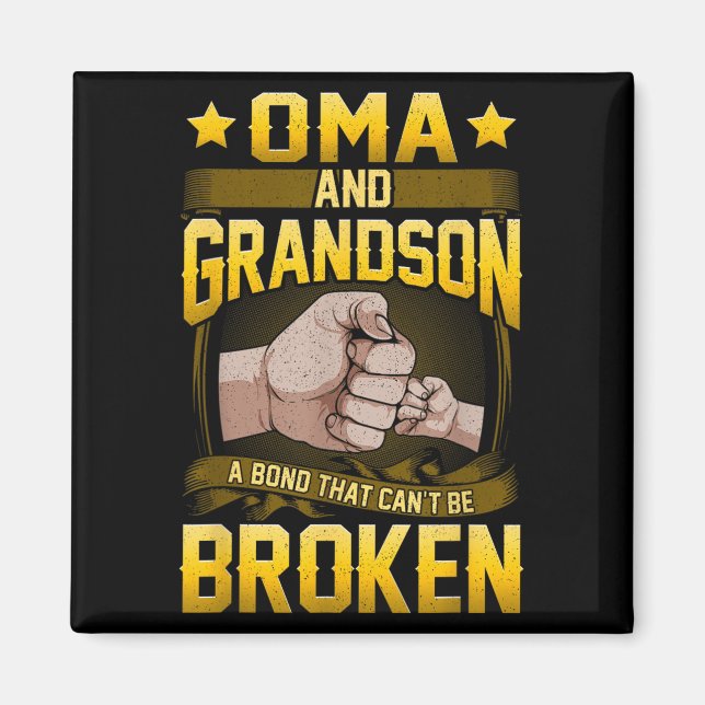 Oma And Grandson A Bond That Can't Be Broken Shirt Magnet (Front)