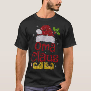 Oma Claus Christmas Pajama Family Matching Xmas T-Shirt