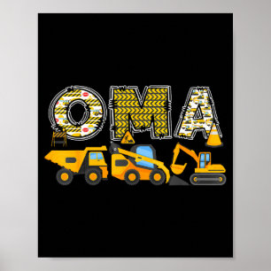 Oma construction excavator kids matching family  poster