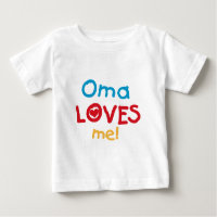 Oma Loves Me T-shirts and Gifts