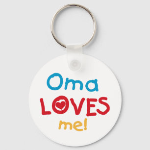 Oma Loves Me T-shirts and Gifts Key Ring