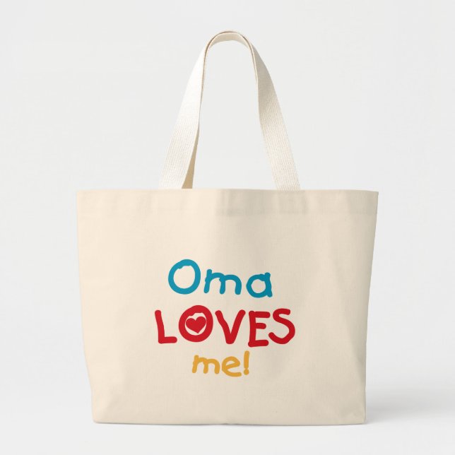 Oma Loves Me T-shirts and Gifts Large Tote Bag (Front)