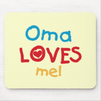 Oma Loves Me T-shirts and Gifts