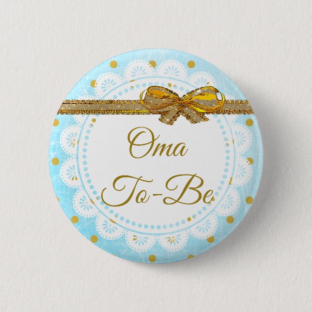 Oma To Be Baby Shower Blue & Gold Button (Front)