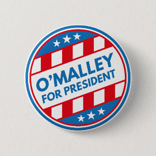 O'Malley For President 6 Cm Round Badge