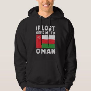 Oman Flag Souvenir If lost send me to Oman Hoodie