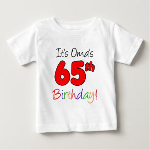 Oma's 65th Birthday Baby T-Shirt