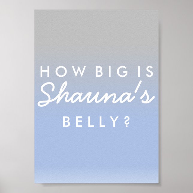 Ombre Blue Silver Belly Size Baby Shower Game Sign (Front)