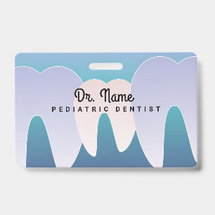 Ombre Dentist Paediatrician Dental Tooth ID Badge