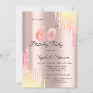 Ombre Glitter Drips Rose Gold 60th Birthday Party Invitation