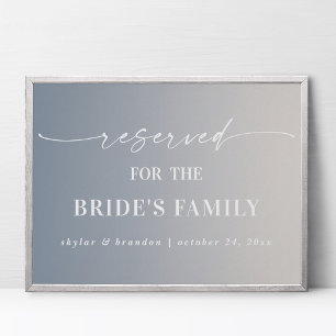 Ombre Ivory Reserved Bride's Family Wedding Sign