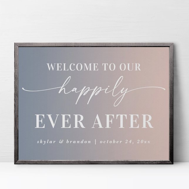 Ombre Pink Welcome To Our Happily Ever After Sign (Creator Uploaded)
