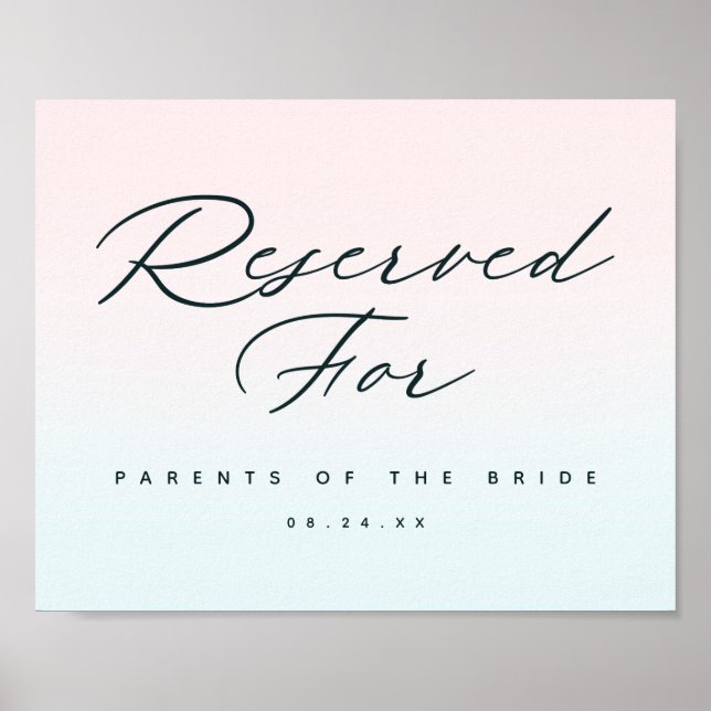 Ombre Reserved For Wedding Reception Seating Sign (Front)