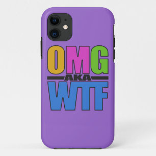 OMG aka WTF custom iPhone case