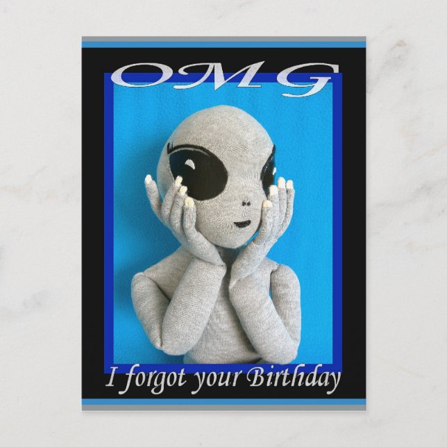 OMG Alien - Forgotten Birthday Postcard (Front)