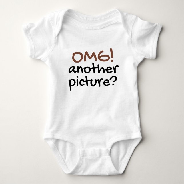 OMG Another Picture Cute Baby Saying Bodysuit (Front)
