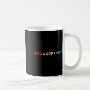 Omg Gop Wtf Vintage Design  Coffee Mug