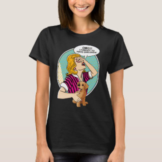OMG I forgot to have children-Golden retriever T-Shirt