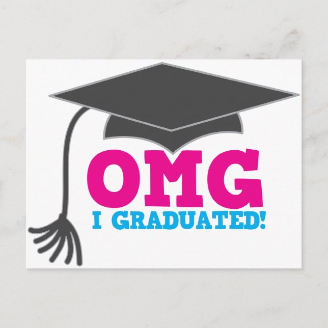OMG I graduated Announcement Postcard (Front)