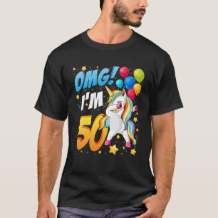 OMG! I'm 50 - Unicorn Dab Design For 50th Birthday T-Shirt