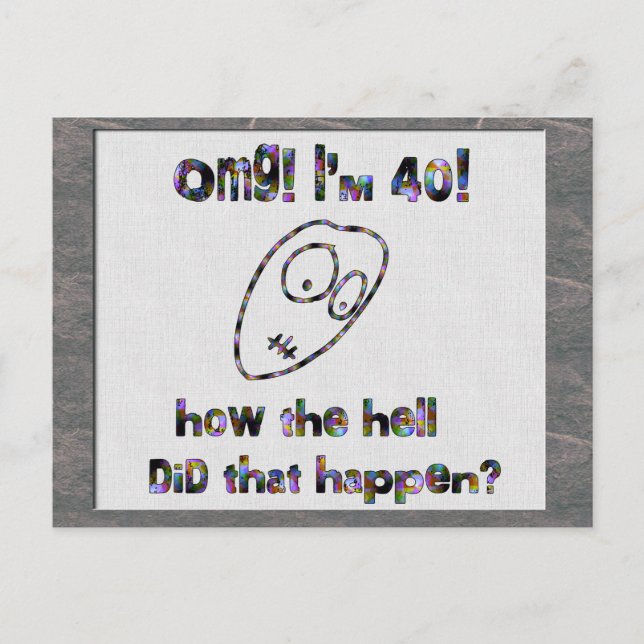 OMG! I'm Forty Postcard (Front)