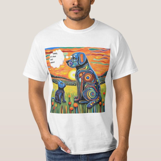OMG,  It’s that cat again T-Shirt (Front)