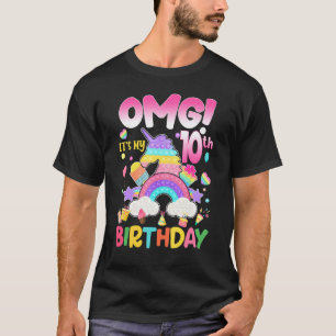 Omg It's My 10th Birthday Girl Fidget 10 Years Old T-Shirt