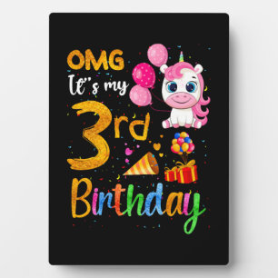 OMG It's My 3rd Birthday 3 Years Old Cute Unicorn Plaque