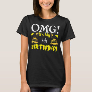 Omg It's My 7th Birthday Girl 7 Years Old Birthda T-Shirt