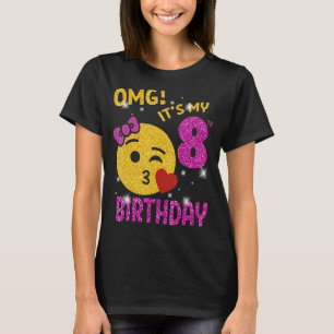 OMG It's My 8th Birthday Girl Cute 8 Yrs old Birth T-Shirt