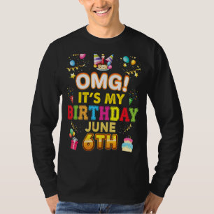 Omg It's My Birthday June 6th Vintage 6 Happy Kid T-Shirt