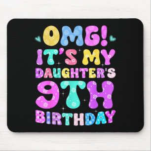 Omg Its My Daughters 9th Birthday Flowers 9 Years  Mouse Pad
