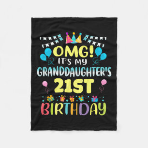 Omg Its My Granddaughters 21st Birthday Sweet 21 Y Fleece Blanket