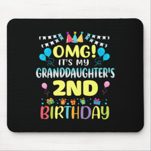 Omg Its My Granddaughters 2nd Birthday Sweet 2 Yea Mouse Pad