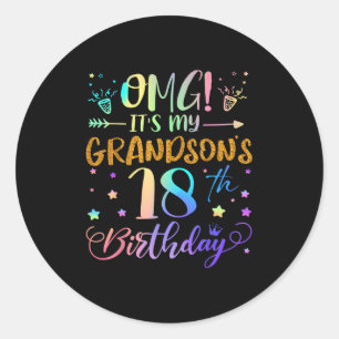 Omg Its My Grandsons 18th Birthday Sweet 18 Years  Classic Round Sticker