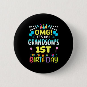 Omg Its My Grandsons 1st Birthday Sweet 1 Year Old 6 Cm Round Badge