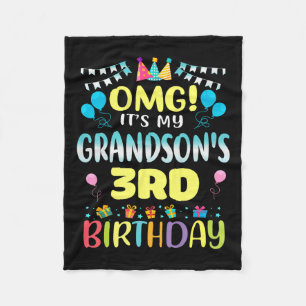 Omg Its My Grandsons 3rd Birthday Sweet 3 Years Ol Fleece Blanket