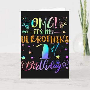 Omg Its My Lil Brothers 1st Birthday Sweet 1 Years Card