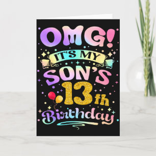 Omg Its My Sons 13th Birthday Happy 13 Years Old Card