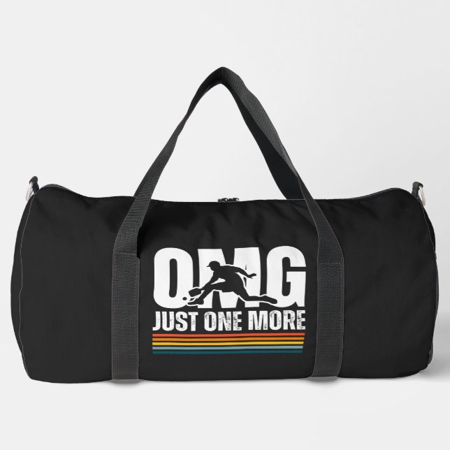 OMG Just One More  Duffle Bag (Front)