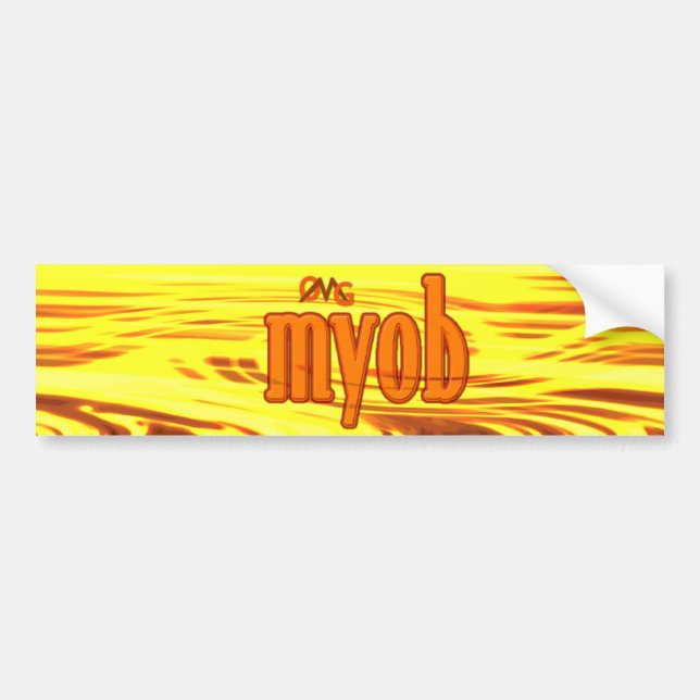 OMG! myob Bumper Sticker (Front)