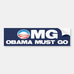 OMG - Obama Must Go Bumper Sticker